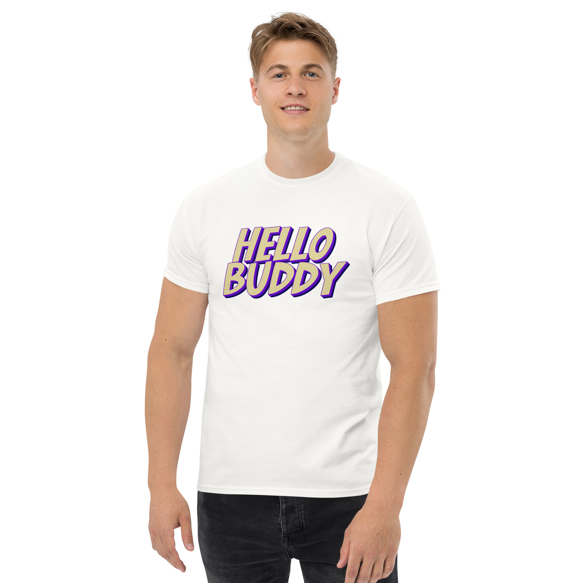 Hello Buddy Unisex Everyday Classic T-Shirt